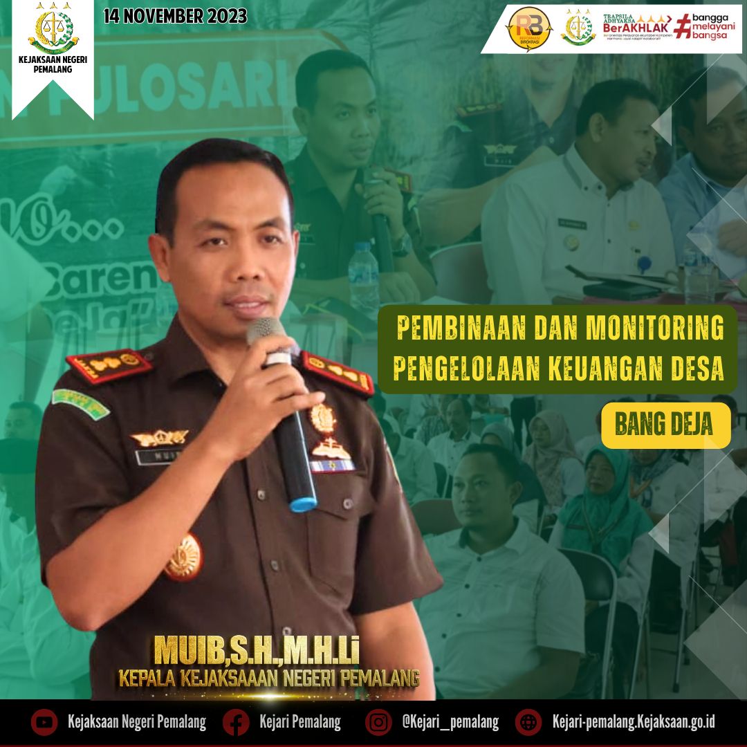 Pembinaan dan Monitoring Pengelolaan Keuangan Desa Bertempat di Pendopo Balaidesa Cikendung Kecamatan Pulosari Kabupaten Pemalang (Bang Deja)