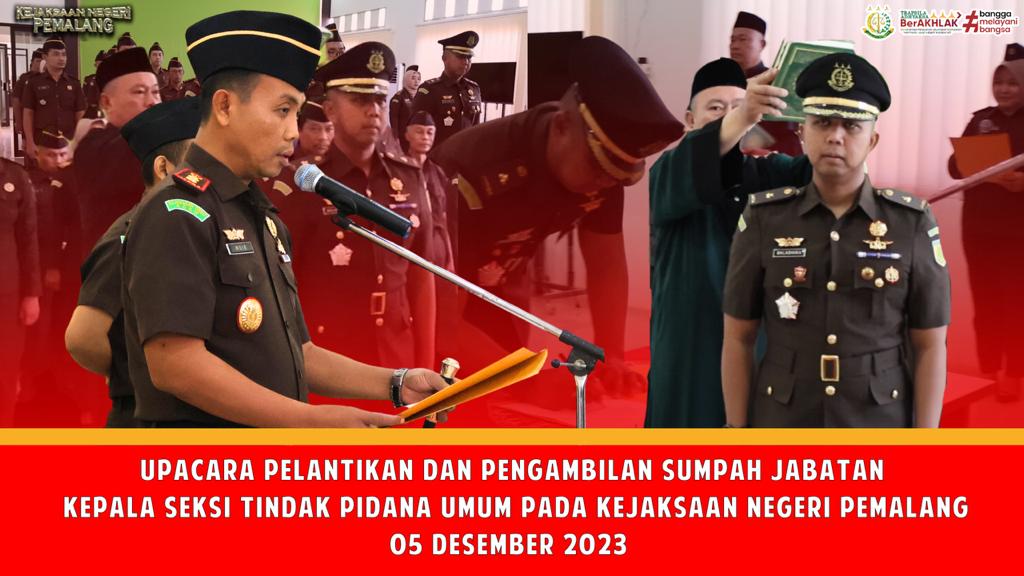 pelantikan dan pengambilan sumpah jabatan kasi pidum pada kejaksaan negeri pemalang
